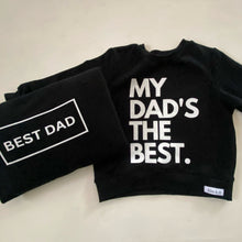 Load image into Gallery viewer, My Dad’s the Best Sweater set - Ella and Jo