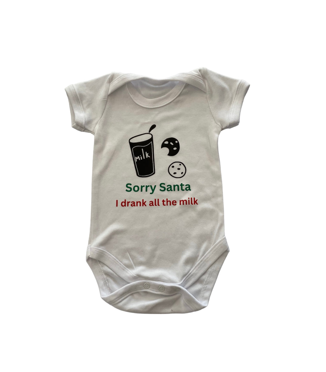 Onesie -Sorry Santa I drank all the Milk.
