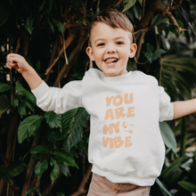 Load image into Gallery viewer, Sweatshirt - You are my Vibe
